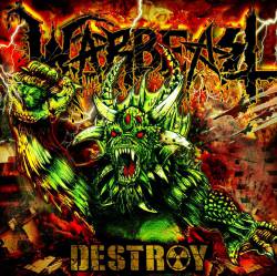 Warbeast (USA) : Destroy